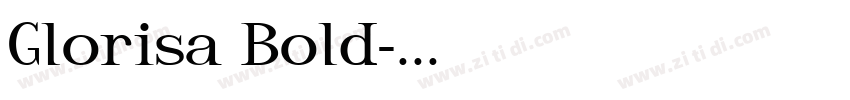 Glorisa Bold字体转换